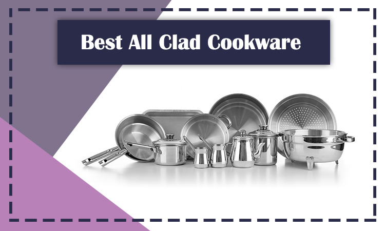 Best All Clad Cookware